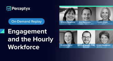 Engagement and The Hourly Workforce