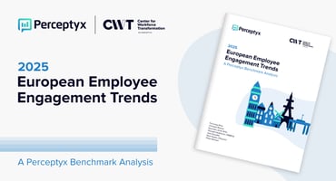 2025 European Employee Engagement Trends: A Perceptyx Benchmark Analysis