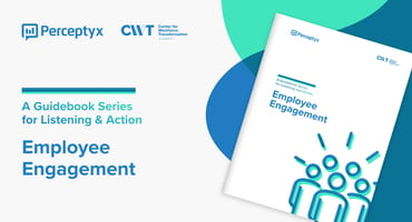 Employee Engagement: A Guidebook for Listening and Action