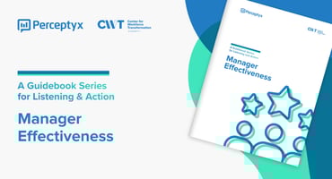 Manager Effectiveness: A Guidebook for Listening & Action