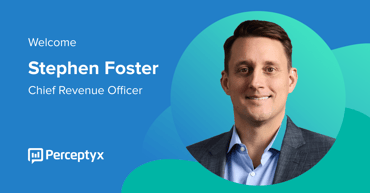 Perceptyx Appoints Stephen Foster as Chief Revenue Officer