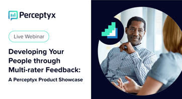 Developing Your People through Feedback: A Perceptyx Product Showcase