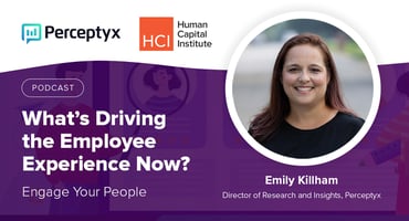 What’s Driving the Employee Experience Now?