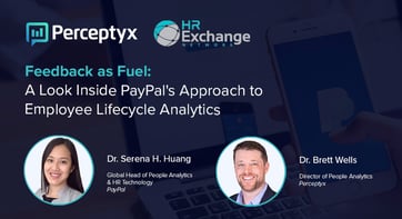 Feedback as Fuel: A Look Inside PayPal's Approach to Employee Lifecycle Analytics