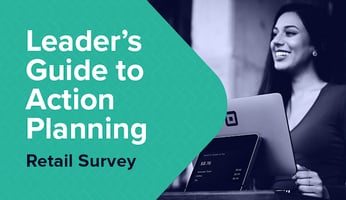 Leader's Guide to Action Planning: Retail Survey: Action Planning 1-2-3